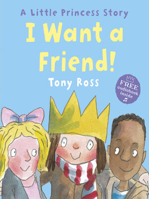 cover image of I Want a Friend!